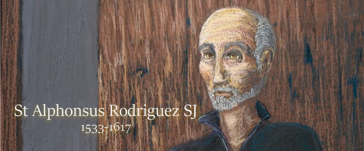 Learning from St Alphonsus Rodriguez SJ, patron saint of Jesuit brothers